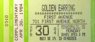 Golden Earring show ticket_0510 April 30, 1984 Minneapolis - First Avenue Club